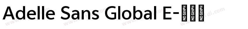 Adelle Sans Global E字体转换
